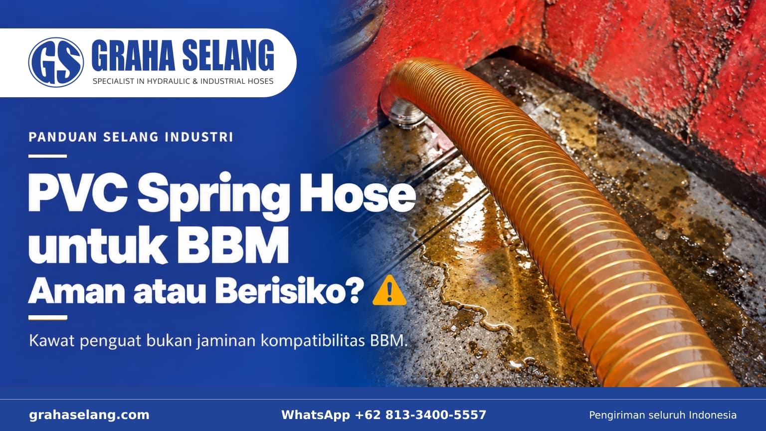 PVC Spring Hose untuk BBM: Aman atau Berisiko?